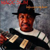 Magic Slim : Highway Is My Home